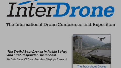 BZ Media and Skylogic Research Release “The Truth About Drones in Public Safety and First Responder Operations”.