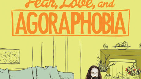 Fear, Love And Agoraphobia. YBLTV Review by Patrick Mackey.